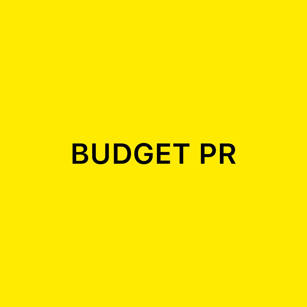 BUDGET PR