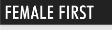 Female First UK Feature Story